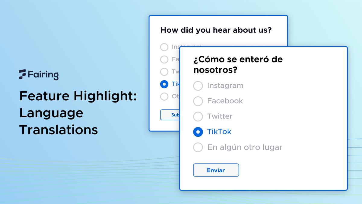 Feature Highlight: Ask HDYHAU in Your Customers’ Native Language